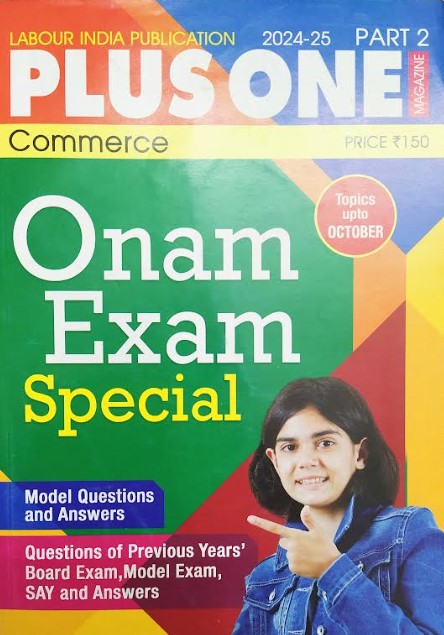 Labour India Plus One Magazine Commerce Part 2 Issue 2 ( Onam Exam Special) 2024-25 